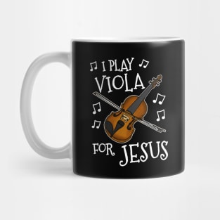 I Play Viola For Jesus Church String Musician Mug